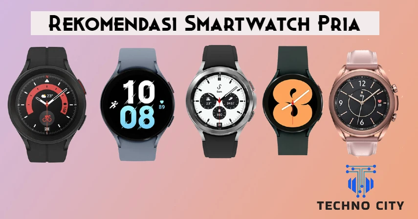 Rekomendasi Smartwatch Pria