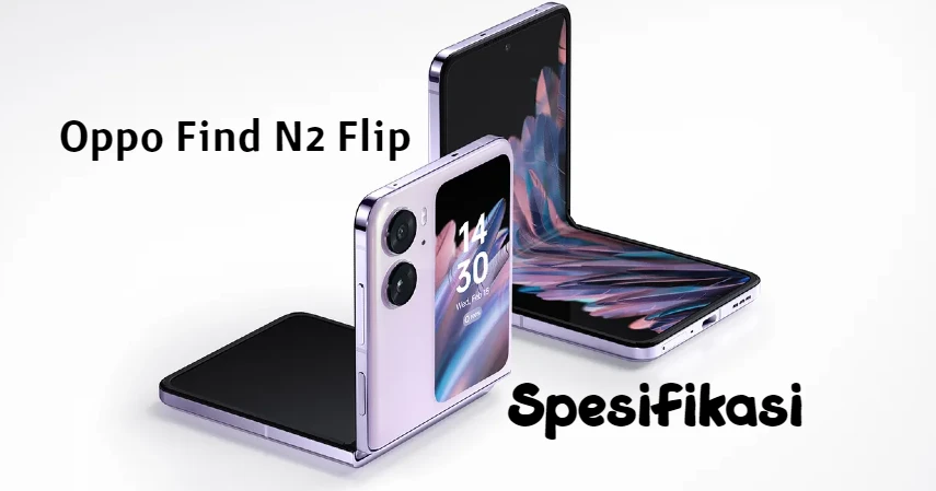 Spesifikasi Oppo Find N2 Flip