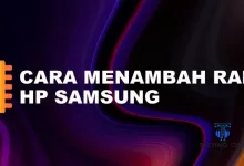 Cara menambah RAM di HP Samsung